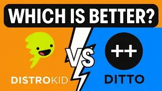 DistroKid vs Ditto Music: Which Is Better? (2025)