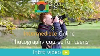 Intermediate Online Photo Course for Teens