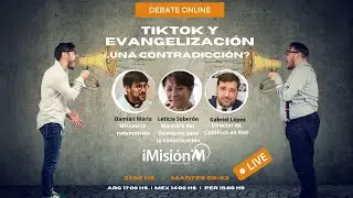 Debate Online: TikTok y Evangelización ¿una contradicción?