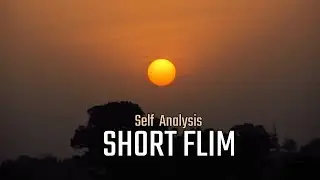 Self Analysis Short Film| assignment no 2 | UCP |