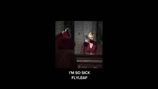 Flyleaf - I’m so sick