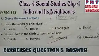 India and Its Neighbours/Exercises Question's Answer/ Class 4 Social Studies Chp 4