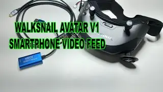 Walksnail Avatar V1 Video Feed in your Smartphone