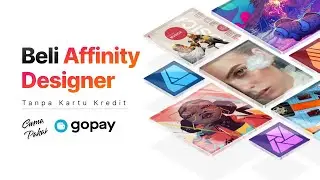 CARA BELI AFFINITY DESIGNER V2 DI MAC DAN IPAD TANPA KARTU KREDIT, GAMPANG BANGET BAYAR PAKE GOPAY!
