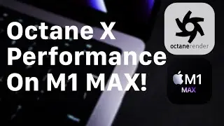 Octane X Performance on M1 Max