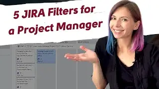 How to Create Filters in Jira | 5 Common Jira Filters That I Use