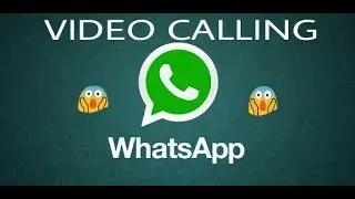 How to get WhatsApp Video Calling On Android!