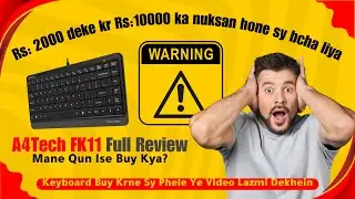 Is baar to lute lute🤦‍♀️ bach gaya Rs:2000 mai jugar krliya 😁 | a4tech fk11 usb mini keyboard review