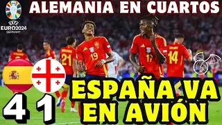 🚨LAMINE Y NICO VUELAN, ALEMANIA EN CUARTOS! ESPAÑA 4 GEORGIA 1 | EUROCOPA ALEMANIA 2024 #futbol