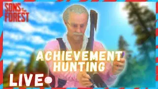 Sons of the Forest Live - 100% Achievements