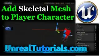 Unreal Engine 4 Tutorial | Add Mesh to Player Character