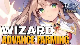 Wizard Advance Farm & Grind - Ragnarok Origin Global