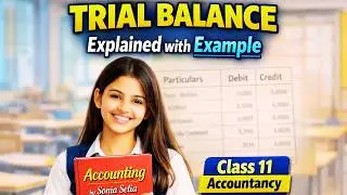 Trial Balance Full Concept in One Shot | With Practical Example 