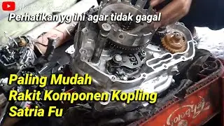 Cara Rakit Kampas Kopling Satria Fu 150. Pemula Dijamin Bisa