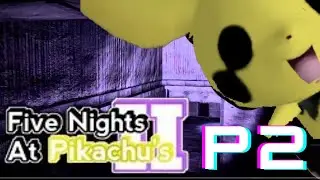 Night 3 and daytime hours hell - Five night's at Pikachu's 2