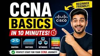 Learn CCNA Basics in 10 Minutes (Full Beginner Crash Course!)