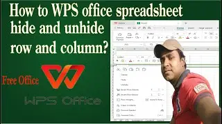 How to WPS office spreadsheet hide and unhide row and column?