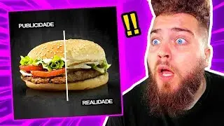 Comida REAL vs PUBLICIDADE - A DIFERENÇA!