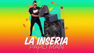 Papo Man - La Inseria (Audio Oficial)