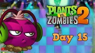 Plants vs Zombies 2 | Neon Mixtape Tour Day 15 | Walkthrough