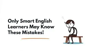 25 Common English Mistakes (and How to Fix Them) | English Listening Practice Podcast