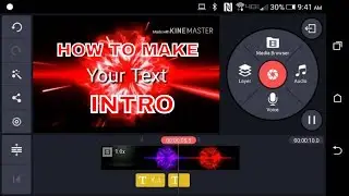 How to make text intro in kinemaster | Kinemaster Tutorial