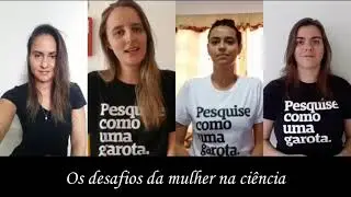 Os desafios da mulher na ciência