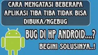 Cara Mengatasi Beberapa Aplikasi Tidak Bisa Dibuka Atau Bug Di Hp Xiaomi,Oppo,Vivo Dan Realme