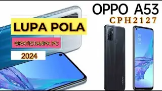 TANPA PC POLA FRP OPPO A53 CPH 2127 2024