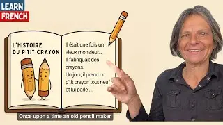 Understand SPOKEN FRENCH with a simple story | The Pencil Story (+PDF)