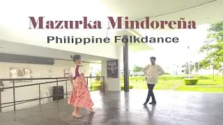 Mazurka Mindoreña: Philippine Folkdance