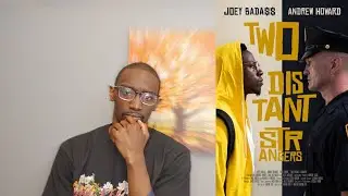 Two Distant Strangers Movie Review