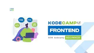 KodeCamp 4.0 Beginner Frontend Class 19