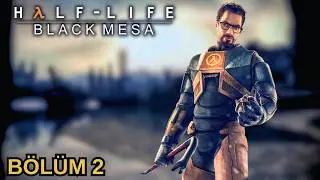 BOL AKSİYON | BLACK MESA | Bölüm 2