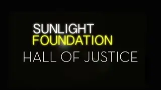 Introducing Hall of Justice, from the Sunlight Foundation