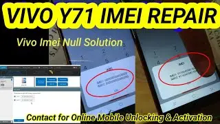 Vivo Y71(1734) Security Repair done | Vivo Pd1731F imei Repair Solution | Vivo Y71 Same imei number