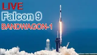 LIVE | SpaceX Falcon 9 launch and Landing - BANDWAGON-1 Mission