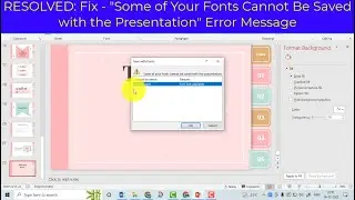 powerpoint Fonts Cannot Be Saved with the Presentation Error - Solution 