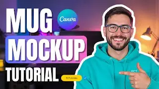 How to Make a Mug Mockup in Canva (Step-by-Step Tutorial)