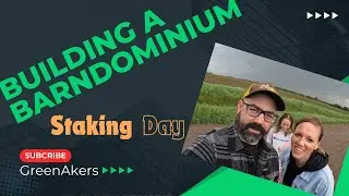 Building a Barndominium: Staking Day!