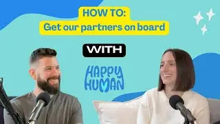 How to get our partners on board