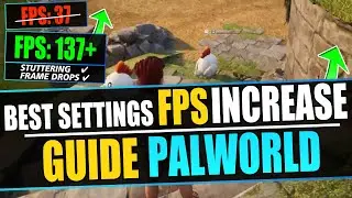 Boost FPS In PalWorld (BEST SETTINGS To Increase Performance In PalWorld)