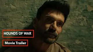 Hounds of War (2024) | Official Movie Trailer