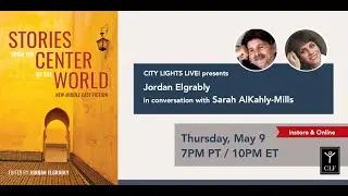 CITY LIGHTS LIVE! Jordan Elgrably in conversation with Sarah AlKahly-Mills