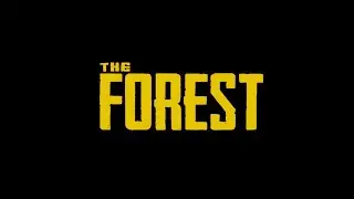 The Forest; кооператив с друзьями ) Экстремальное выживание.