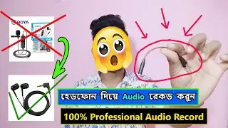 Record Professional Audio Using Headphones or Earphones | The Tech Civilization - TTC
