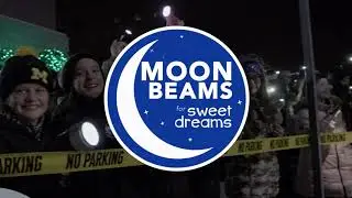 Moonbeams for Sweet Dreams is Back for 2022