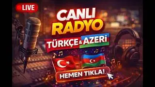 🔴 Ruhuna ve Ritmine Dokunması Dileğiyle | Türkçe & Azeri Radyo