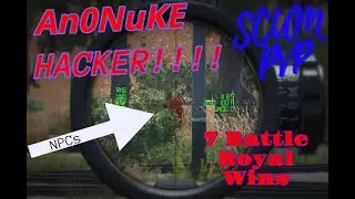 SCUM // They call me Hacker I CALL THEM NPCs // 7 Battle Royal Wins