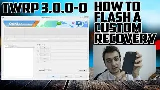 TWRP 3.0.0-0 | How To Install a Custom Recovery on Samsung Devices & Overview